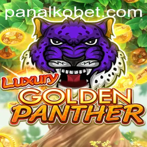 Explore the Thrilling World of LUXURYGOLDENPANTHER with PANALKO